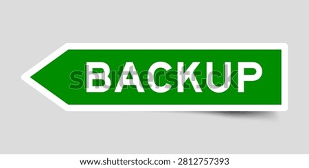 Green color arrow shape sticker label with word back up on gray background