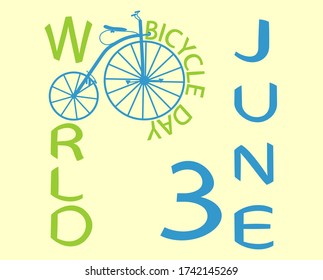green color inscription world bike day and old bike and blue June 3 inscription in blue on a light background