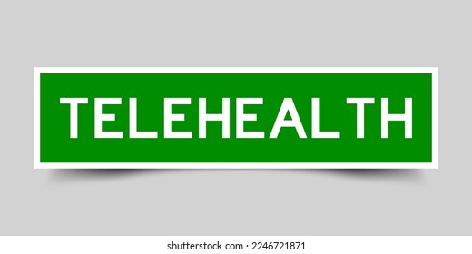 Green color square shape sticker label with word telehealth on gray background