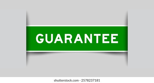 Green color square shape sticker label with word guarantee inserted in gray background