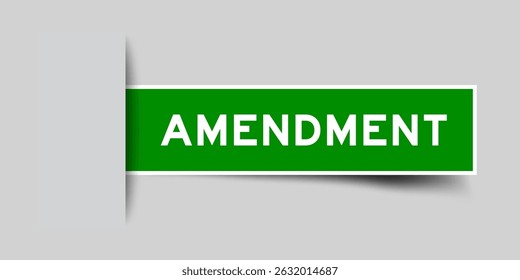 Green color square shape sticker label with word amendment inserted in gray background