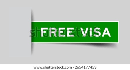 Green color square shape sticker label with word free visa inserted in gray background