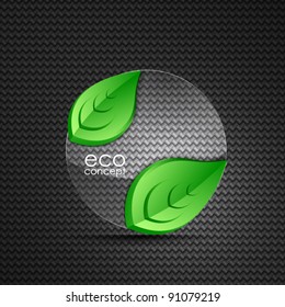 Green concept. Vector illustration of glass circle and leaves