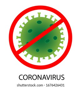 Ein grünes Koronavirus-Bakterium mit roter Markierung. Stoppen Sie das Symbol auf einem isolierten, weißen Hintergrund. Stockillustration der Vektorillustration