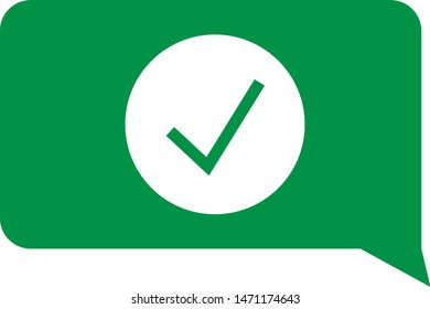 Green correct alert ok tick symbol icon notification - vector illustration.