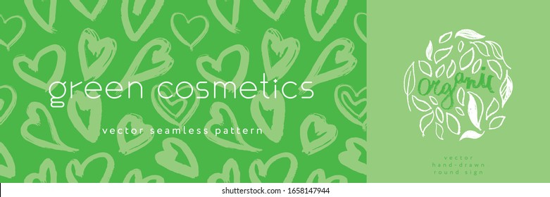 Green cosmetic pattern, eco cosmetics concept for bio cosmetics banner. Vector icons of heart. Eco friendly seamless background. Natural pattern and logo for beauty care products. Label tag template.