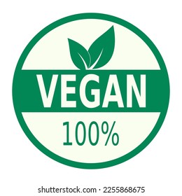 Green and cream Vegan vector graphic sign. It consists of a green circle with the words Vegan one hundred percent underneath two green leaves