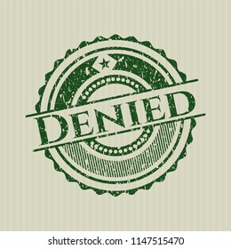 Green Denied rubber stamp
