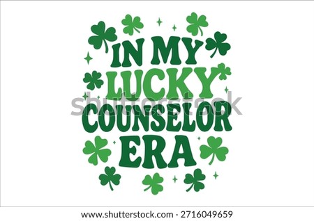 A green design with clovers and text celebrating a counselor during st patrick's day.