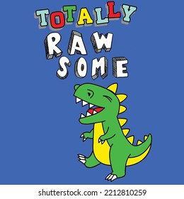 GREEN DINOSAUR LIFTING ONE FOOT TOTALLY RAWRSOME