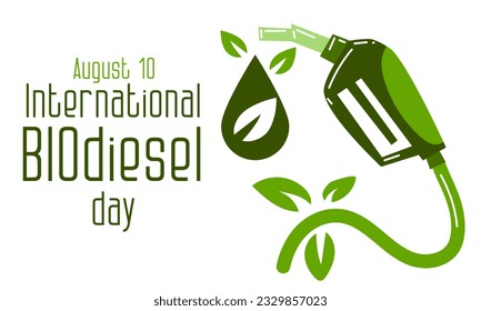 Green dispenser gun with an ecological drop of fuel. International Biodiesel Day. Template for background, banner, postcard, poster with text. Vector illustration of biofuels. Ecology on a white