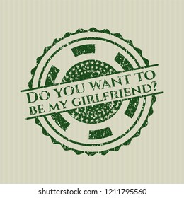 Green Do you want to be my girlfriend? distress rubber stamp