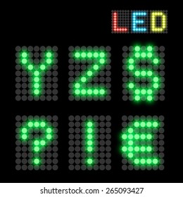 Green dotted LED display letter. Vector illustration