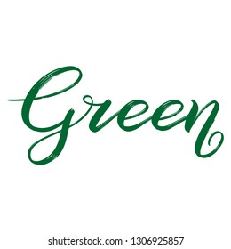 Green. Dry brush lettering. Vector.