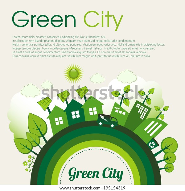 Green Eco city\
living concept with sample\
text.