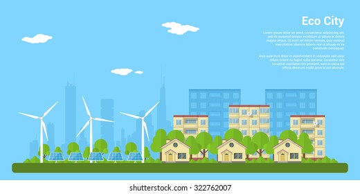 green eco city with private houses, panel houses, wind turbines and solar panels, flat style concept for renewable energy and eco technologies