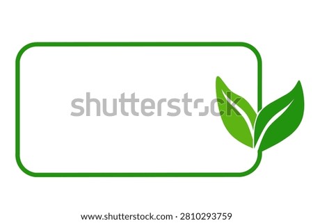 Green eco friendly text frame with fresh leaves for organic product label template