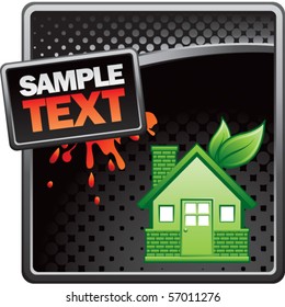 green eco-friendly home black halftone grungy ad