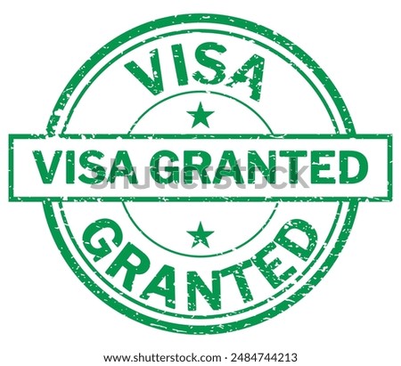 Green Elegant Illustration of visa granted text round rubber seal stamp on white background.