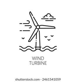 Green energy, clean and eco wind power linear icon. Alternative energy source, clean electricity production linear vector sign. Green power generation line pictogram with wind turbine on sea shelf