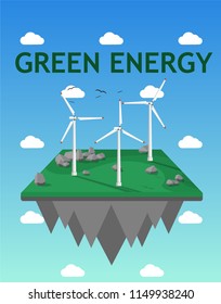 Green energy concept - Landscape view of wind power turbine on the floating island with some cloud and text "Green Energy" in copy space