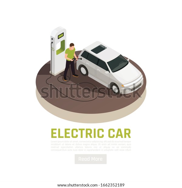 Green energy ecology isometric background\
with electric car charging station editable text and read more\
button vector\
illustration
