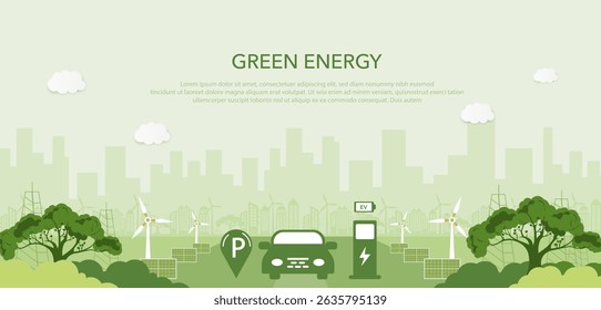 Green energy and electrical energy concept. Environmental conservation, electric Vehicle, sustainable resources, renewable energy, clean energy, green vector illustration.
