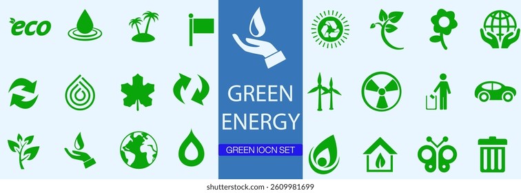 Green and green energy icon set. Collection of  green  energy, ecology and green electricity icons. Ecology concept.