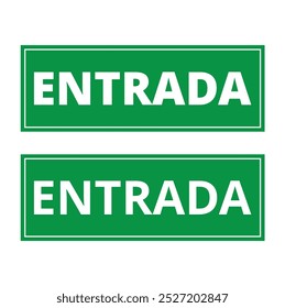 Green entrada signs on a white background (trad entrance)