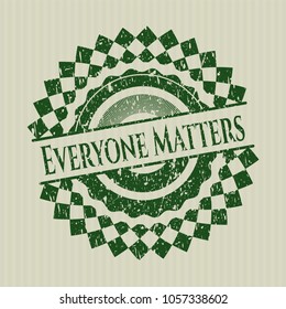 Green Everyone Matters distress rubber grunge seal