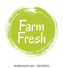 Green farm fresh label vector, painted emblem isolated on white, round icon for natural products packaging, food pack. Fresh products from farm sign, tag circle stamp, logo shape label graphic design.