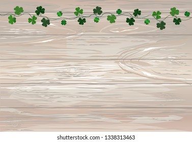 Green festive bunting with clover. Irish holiday - Happy St. Patrick's Day with garland of three-leaf. Greeting card, poster, banner. Vector on wooden background