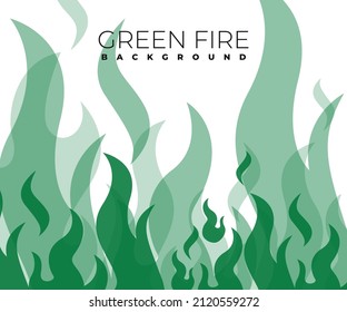 Green Fire Background, Flame Vector illustration, Flame background, green color background, Fire wallpaper, green fire
