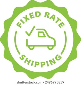 green fixed rate shipping outline icon round rounded circle badge stamp label isolated on transparent background