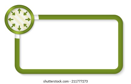 green frame for entering text with arrows
