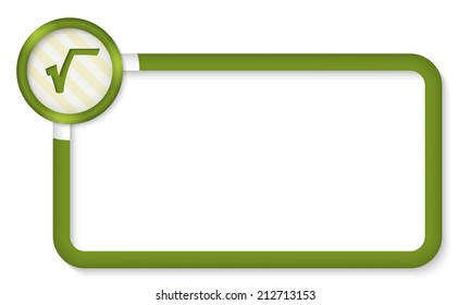 green frame for entering text with radix symbol