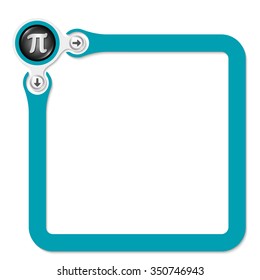 Green frame for your text and pi symbol