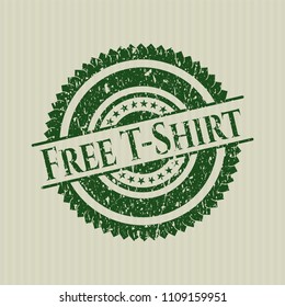Green Free T-Shirt rubber seal
