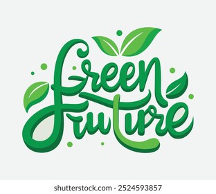 Green Future" en un texto estilizado y verde.