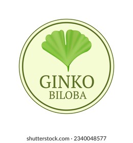 Green Ginkgo Biloba Leaf Circle Label Tag Badge Medicine or Cosmetic Product. Vector illustration of Gingko Sticker