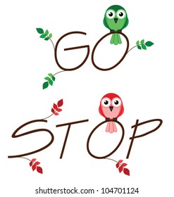 Green go and red stop twig text