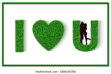 Green grass letter. I love you. I heart u. Valentine's Day greeting card with calligraphy. Men and women stand together. Show love with each other. Isolated from white background Vector illustrations