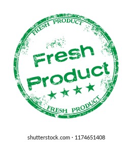 Green grunge rubber stamp with the text fresh product written inside the stamp