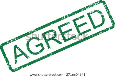 Green grunge stamp with text AGREED indicating approval or consent