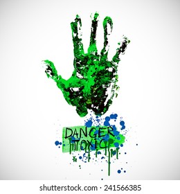Green hand. Toxic. Death hazard grunge sign. Acute toxicity. Danger caution.  