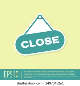 Green Hanging sign with text Close icon isolated on yellow background. Business theme for cafe or restaurant. Vector Illustration