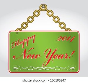 Green happy new year 2014 hanging sign with text, decoration and golden chain. Isolated 3d sign vector illustration. 