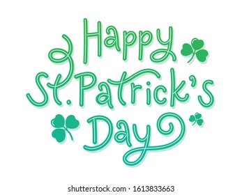 Green Happy St. Patrick's Day Font with Shamrock Leaves on White Background.