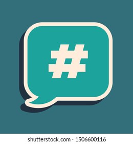 Green Hashtag speech bubble icon isolated on blue background. Concept of number sign, social media marketing, micro blogging. Long shadow style. Vector Illustration