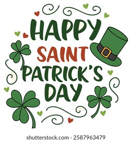 Green Hat and Clover Leaves Happy Saint Patrick’s Day Typography Design